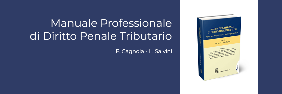 Lo Studio Cagnola&Associati presenta il nuovo manuale scritto a quattro mani con lo Studio Salvini&Soci
