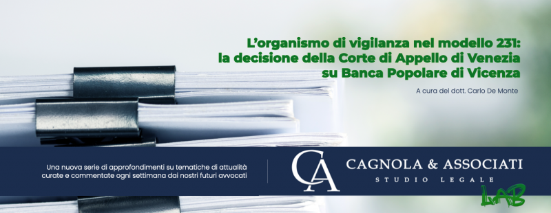 The supervisory body in the 231 model: the decision of the Venice Court of Appeal on Banca Popolare di Vicenza